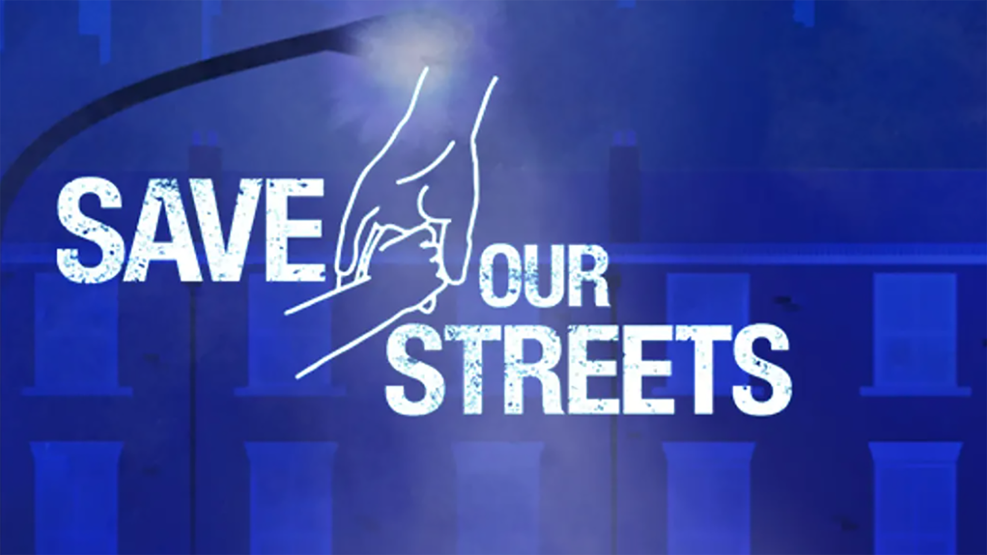 blue logo of hands that reads Save Our Streets